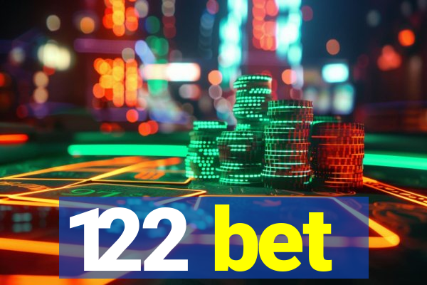 122 bet